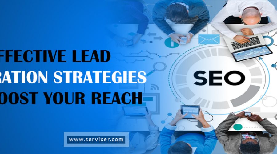 Effective Lead Generation Strategies to Boost Your Reach
