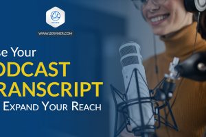 Podcast Transcript to Expand Your Reach